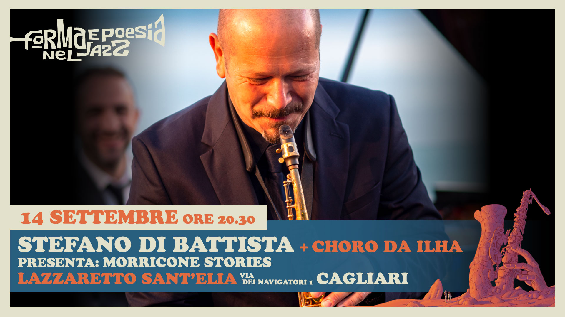 #Anteprima - Forma e Poesia nel Jazz 25a edizione  | 14 Settembre 2023 | Stefano di Battista - Cagliari - Lazzaretto
